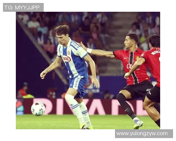 西班牙人主场迎战马略卡期待精彩对决与胜利的较量